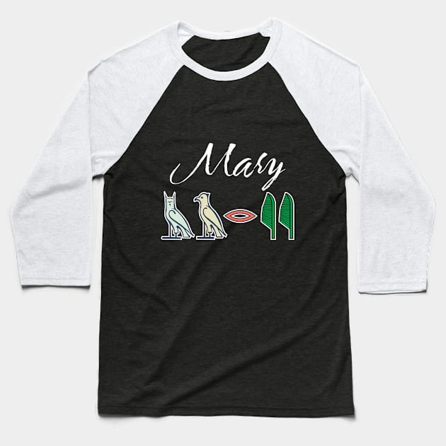 MARY-American names in hieroglyphic letters,  a Khartouch Baseball T-Shirt by egygraphics